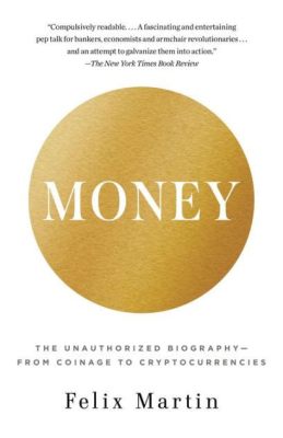  《Money: The Unauthorized Biography》 探索財富的奧秘，揭露金錢的真面目