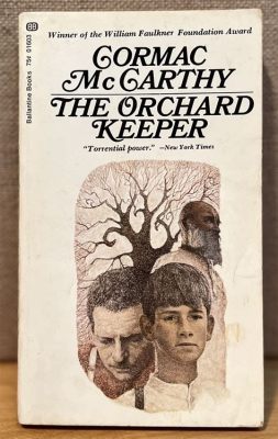  The Orchard Keeper：一個墨西哥歷史小說的沉思與探索